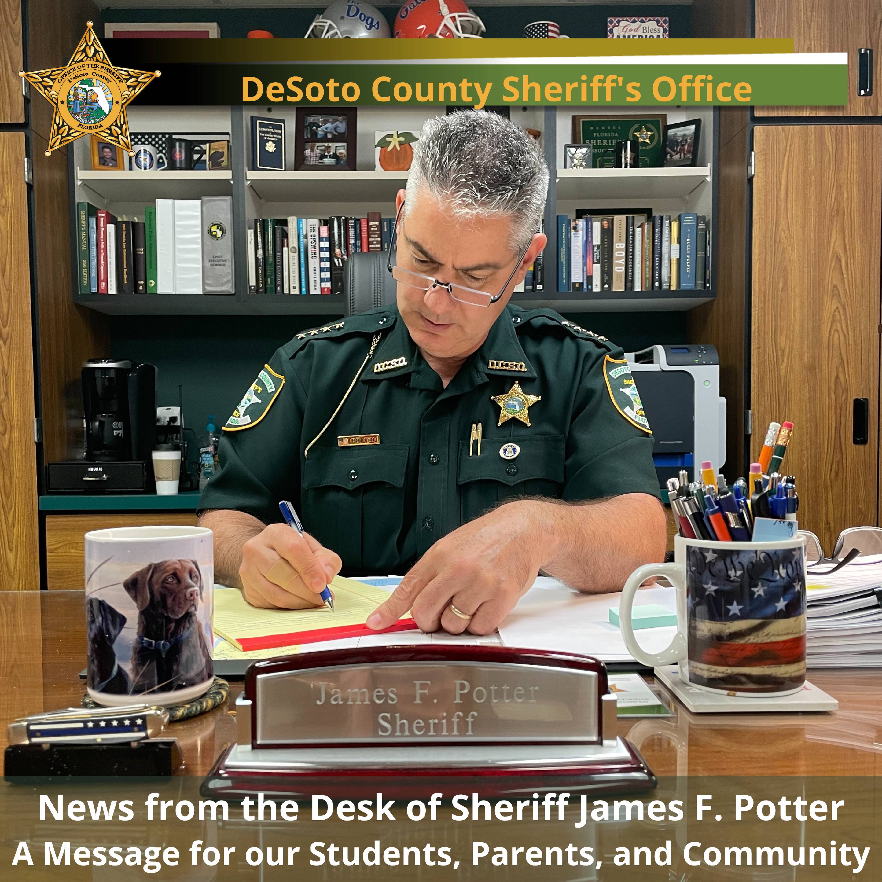 Sheriff Potter writing a Message for our Students, Parents, and Community - Copy